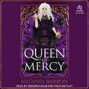 Queen of Mercy Audiobook