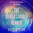 The Immeasurable Heaven Audiobook