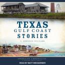 Texas Gulf Coast Stories Audiobook