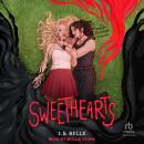 Sweethearts: A Sapphic Zombabe Novella Audiobook