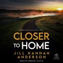 Closer to Home Audiobook