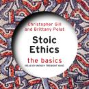 Stoic Ethics: The Basics Audiobook