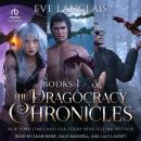 The Dragocracy Chronicles: Books 1 - 3 Audiobook