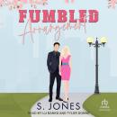 Fumbled Arrangement Audiobook