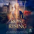 White Rose Rising Audiobook