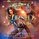 The Cursed Gnome Audiobook