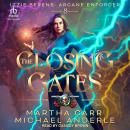 The Closing Gates Audiobook