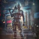 Stage of Prejudice Audiobook