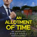 An Allotment of Time: A Gay Mystery Audiobook