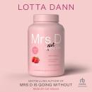 Mrs. D is (Not) on a Diet Audiobook