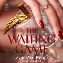 The Waiting Game Audiobook