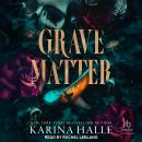 Grave Matter Audiobook