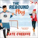 The Rebound Play Audiobook