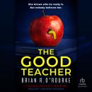 The Good Teacher Audiobook