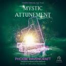 Mystic Attunement Audiobook