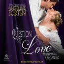 A Question of Love Audiobook