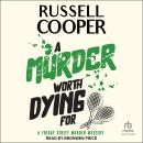 Cover of A Murder Worth Dying For