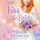 Kiss the Bride Audiobook