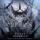 Queen of Thorns Audiobook