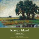 Kiawah Island: A History Audiobook