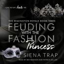 Feuding with the Fashion Princess Audiobook