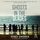 Ghosts in the Glades Audiobook