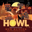 Howl: A Small Town Werewolf Romance Audiobook
