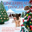 Gingerbread Danger Audiobook