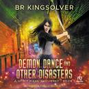 Demon Dance and Other Disasters Audiobook