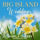 Big Island Weddings Audiobook