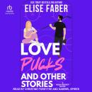 Love, Pucks, and Other Stories Audiobook