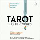Tarot in Other Words: An Essential Anthology by Leading Queer Tarot Writers Audiobook