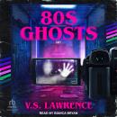 80s Ghosts Audiobook