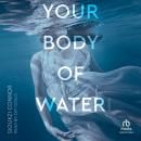 Your Body of Water Audiobook