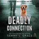Deadly Connection Audiobook
