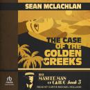 The Case of the Golden Greeks Audiobook