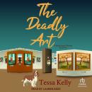 The Deadly Art Audiobook