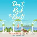 Don't Rock the Boat! Audiobook