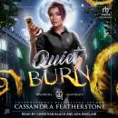 Quiet Burn Audiobook