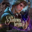 The Shadows Beyond Audiobook