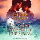 A Cajun Werewolf Christmas: Stormy Weather Book 6 Audiobook