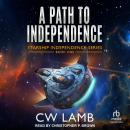 A Path to Independence Audiobook