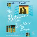 My Return to the Walter Boys Audiobook