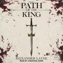 Path of the King Audiobook
