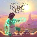 Intent Magic Audiobook