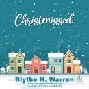 Christmissed Audiobook
