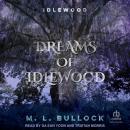 Dreams of Idlewood Audiobook