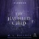 The Haunted Child Audiobook