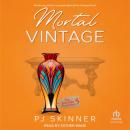 Mortal Vintage Audiobook
