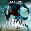Night Of The Dogman: Retribution Audiobook